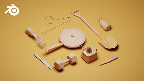 Blender: 3D Modelling - Every day objects