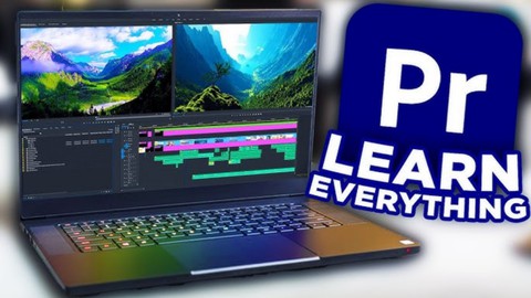 ADOBE PREMIERE PRO 2021-ZERO TO HERO WITH REAL WORLD PROJECT