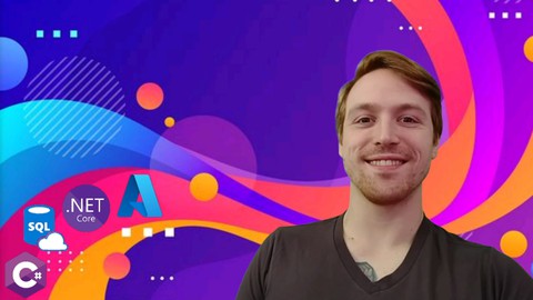 C# .NET Core 7 with MS SQL Complete Beginner to Master