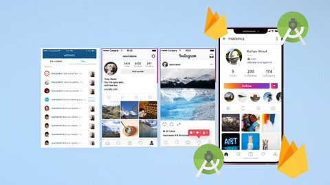 Make Social Networking App like Instagram - Kotlin, Firebase