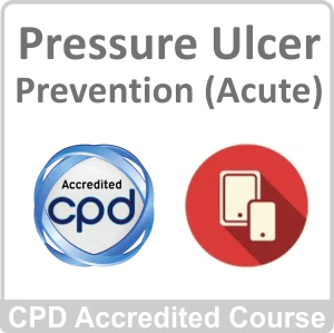Pressure Ulcer Prevention (Acute) CPD Accredited Online Course