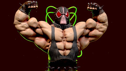 Zbrush, 3ds Max, Substance 3d Painter, Bane Creation Course