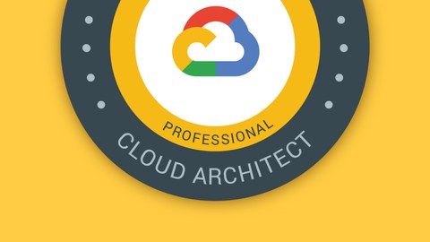 GCP Professional Cloud Architect Practice Exam 2023 [New]
