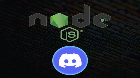 Develop Discord Bots in Nodejs: Complete course in 2022