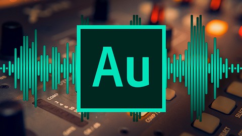 Adobe Audition ( Basic to Pro )