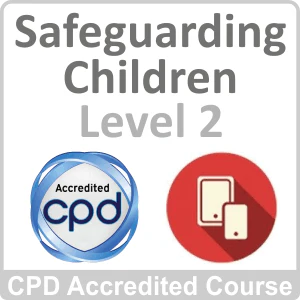 Safeguarding Children & Young Adults (POCA) Level 2 Online Course