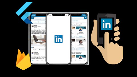 Flutter & Firebase - Build Linkedin & Fiverr Clone App