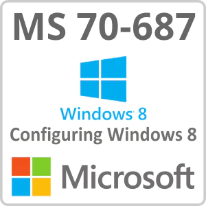 Microsoft Exam 70-687: Configuring Windows 8 Online Course
