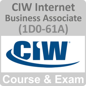 CIW Internet Business Associate Online Training with Exam (1D0-61A)