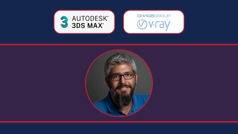 Introduction to 3Ds Max & Vray From A-Z (Part I)