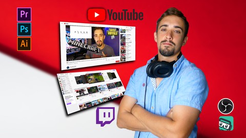 Video Marketing, Produccin y Edicin para Youtube y Twitch