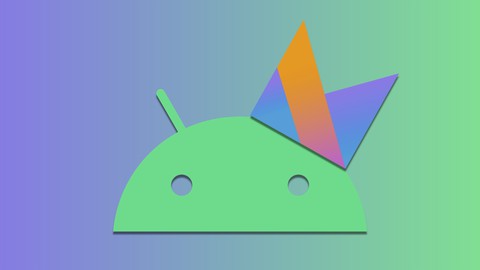 Android Completo con Kotlin: Aprende creando apps