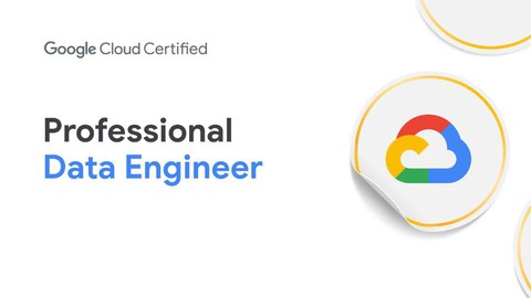 Google Cloud Professional Data Engineer Practice Test -2021