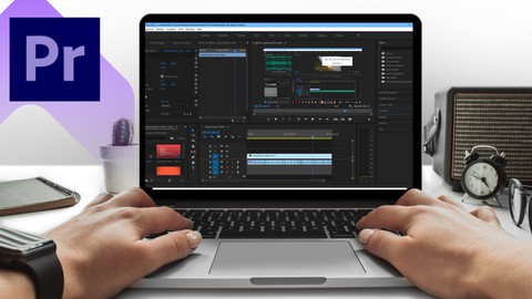 Adobe Premiere Pro CC Video Editing Course for Beginners
