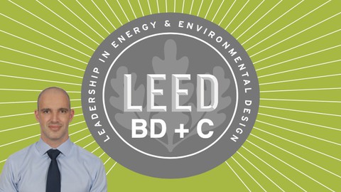 LEED V4 - BD+C - Sustainability + 2 realistic mock exams