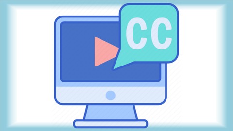 Closed Captioning and Subtitling for Netflix & Amazon Prime