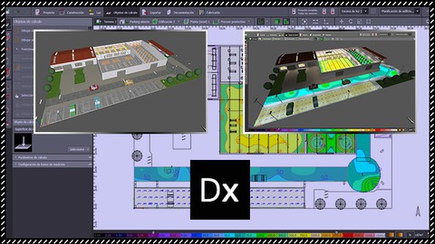 Curso DIALux evo 9 - De 0 a profesional + Proyecto final!
