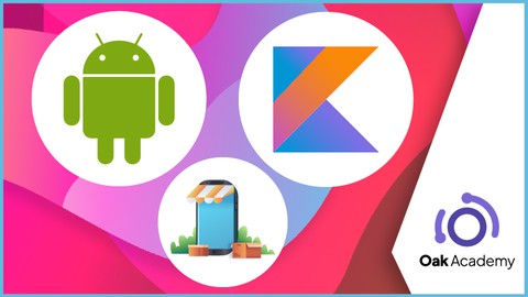 Android App Development with Kotlin and Mobile App Marketing