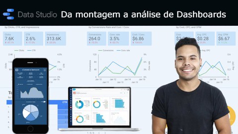 Google Data Studio: Da montagem a anlise de Dashboards.