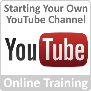 Starting Your Own YouTube Channel Online Training Course