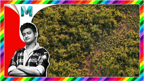 Full Course Maya Mash Tutorial Creating Realistic Grass