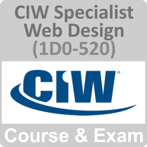 CIW Web Design Specialist Online Training with Live Labs and Exam (1D0-520)