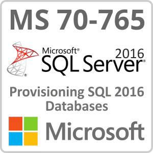 Microsoft Exam 70-765: Provisioning SQL Databases Online Course