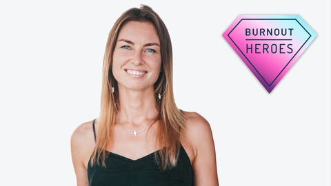 STRESS & BURNOUT MANAGEMENT FOR A TRULY HAPPY WORK LIFE
