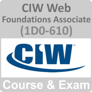 CIW Web Foundations Associate Online Training with Live Labs and Exam (1D0-610)