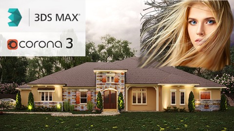 Exterior 3D Rendering with 3ds Max + Corona 3, Fastest Way!
