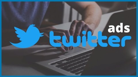 Twitter Ads - Corso Completo Operativo (2022)