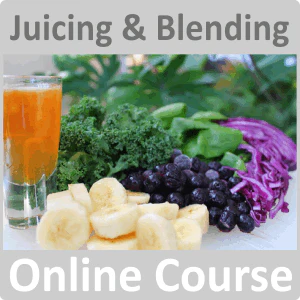 Juicing & Blending Online Training Course