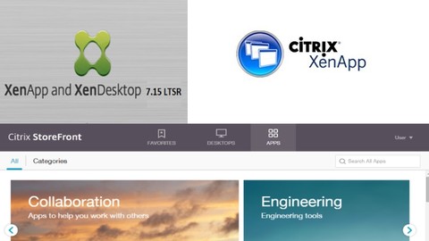 Citrix XenAPP et XenDesktop 7.15 LTSR CU3 install et admin