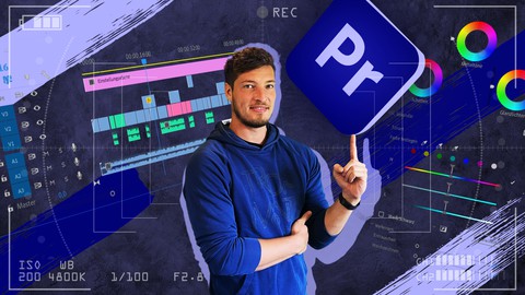 Adobe Premiere Pro 2022: Der umfassende A-Z Komplettkurs